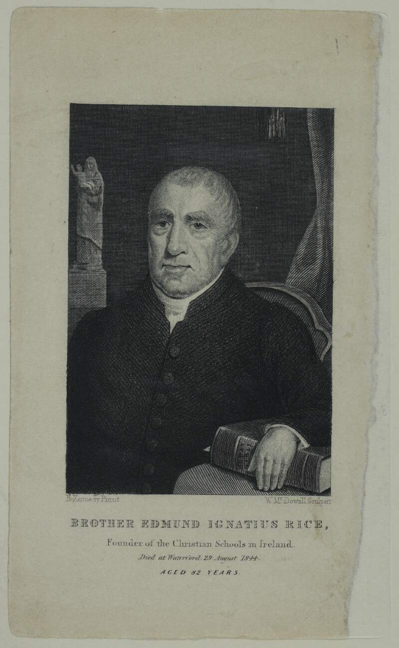 Brother Edmund Ignatius Rice, Founder of the Christian Schools in Ireland. Died at Waterford, 29 August 1844 aged 82 years.