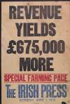 Revenue yields £675,000 more : special farming page : The Irish Press, Saturday, April 1, 1939.