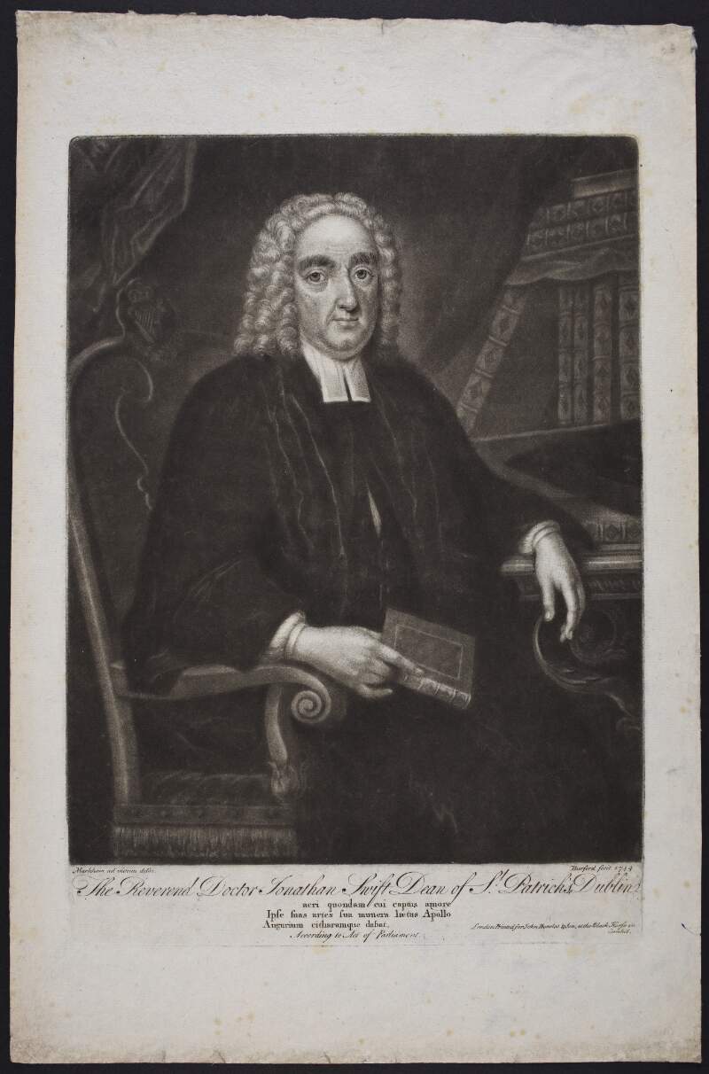 The Reverend Doctor Jonathan Swift, Dean of Saint Patrick's Dublin.