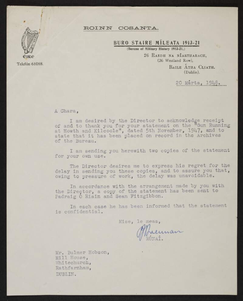 Bureau of Military History Witness statement by Bulmer Hobson, titled: 'The Gun-running at Howth and Kilcool, July 1914', with accompanying letter from P.J. Brennan to Bulmer Hobson, acknowledging receipt of his statement,