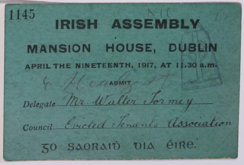 [Ticket] Irish Assembly Mansion House Dublin : April the nineteenth, 1917 at 11.30am ... go saoraidh dia éire /