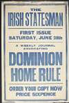 A weekly journal advocating dominon home rule : first issue Saturday, June 28th /