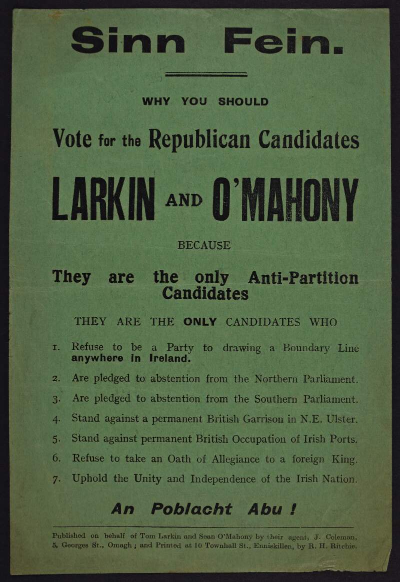 Why you should vote for the republican candidates Larkin and O'Mahony : because they are the only Anti-Partition candidates /