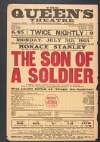 Monday July 5th, 1915 and during the week...Horace Stanley the popular comedian presents with specially selected company of recognised artistes 'The Son of a Soldier': a modern military drama in four acts: Miss Lillian Earle as Draga the Austrian /