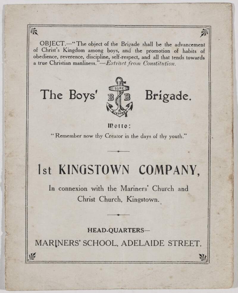 1st Kingstown Company : in association with the Mariners' Church and Christ Church, Kingstown [Dún Laoghaire, Co. Dublin] /