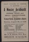 A monster aeridheacht including pipers bands and drill competitions will be held at Towerfield, Dolphin's Barn on Saturday August 29th [1915] /