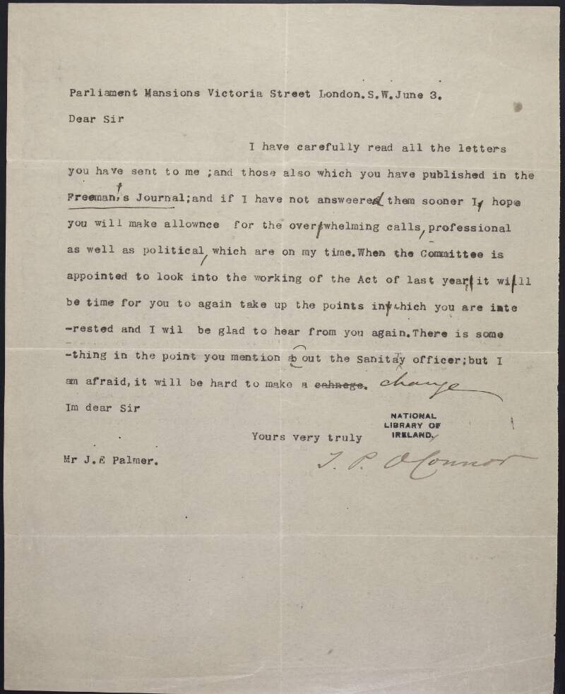 Letter from T.P. O'Connor to J.E. Palmer, referring to his letters published in the 'Freeman's Journal',