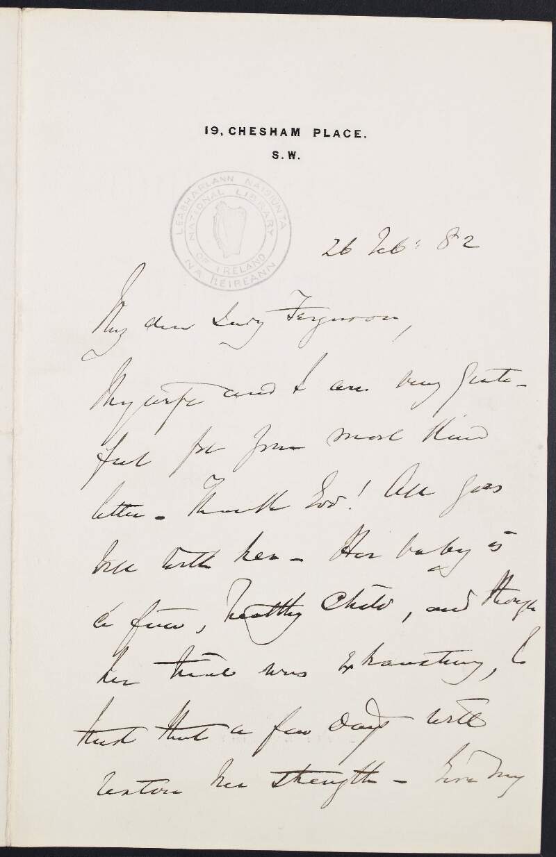 Letter from Thomas O'Hagan to Lady Mary Catharine Guinness Ferguson, thanking her for her letter and reporting on the health of his wife and newborn baby [Maurice Towneley-O'Hagan],
