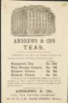 Andrews & Co's teas [Dame Street, Dublin], Andrews & Co., direct the attention of all who can appreciate the flavor of well repened Fine tea ... /
