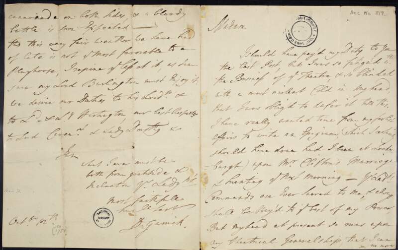Letter from David Garrick to Dorothy Boyle, Countess of Burlington, apologising for the delay in responding to her letter, he was fatigued from the business of the theatre and explaining that the good weather is not favourable for the playhouse,