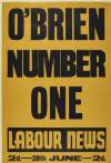 [William] O'Brien number one :Labour news 2d.--26th June--2d. /