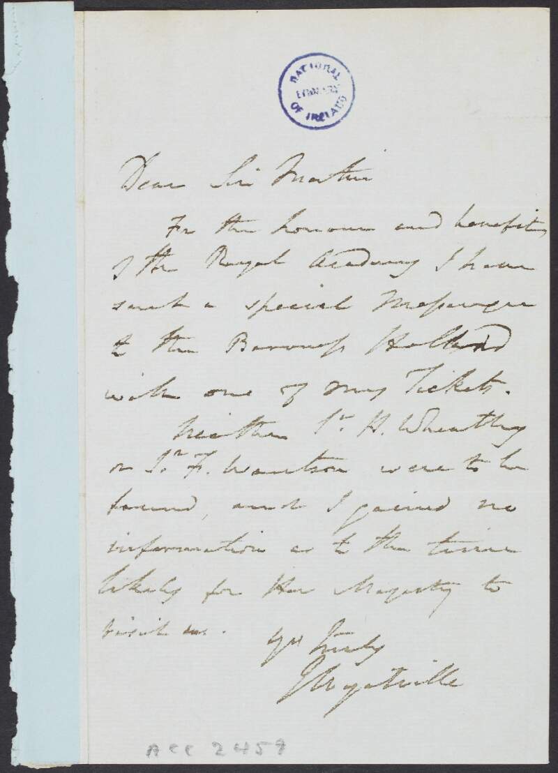 Letter from Sir Jeffry Wyatville, to Sir Martin Archer Shee, regarding tickets to a Royal Academy event which have been sent to Baroness Holland,