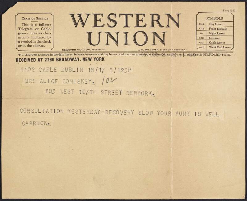 Telegram from M.P. Carrick to Mrs. Alice Comiskey stating that he had a consultation yesterday and that recovery was slow,