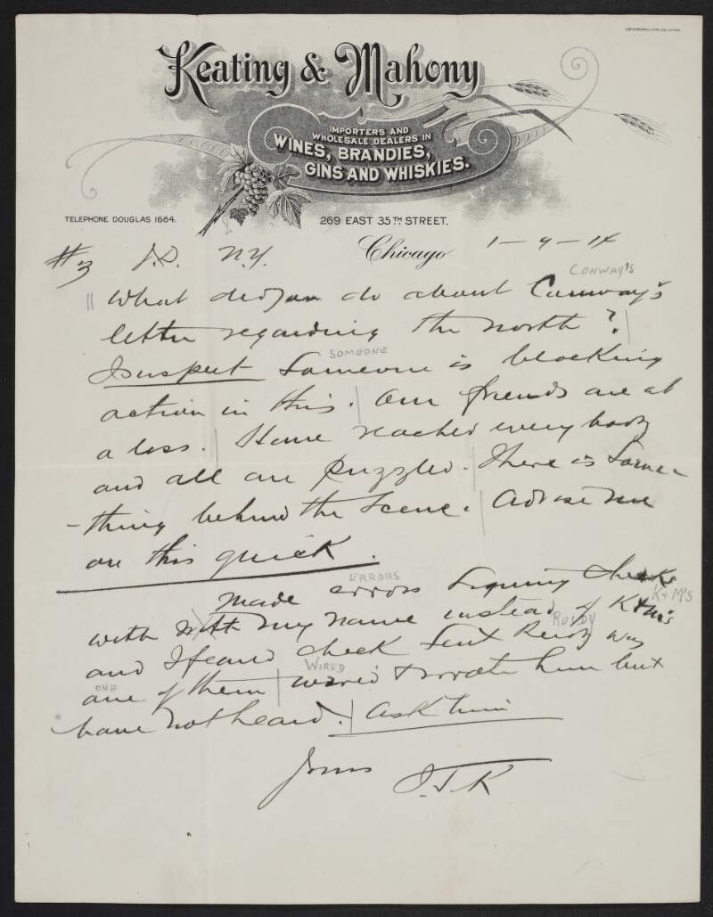 Letter from John T. Keating to John Devoy asking him what he did about Conway's letter regarding the North,