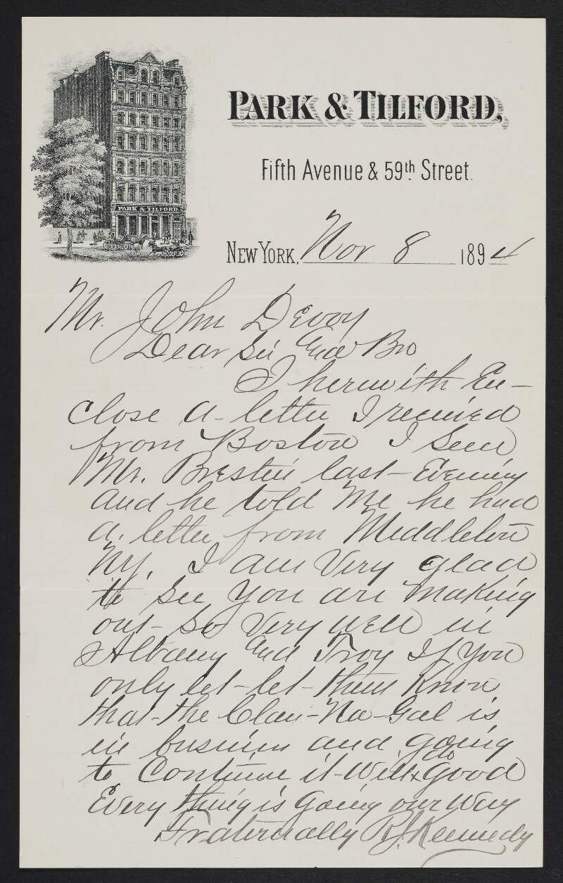 Letter from R. Kennedy to John Devoy in which he expresses optimism at the current situation,