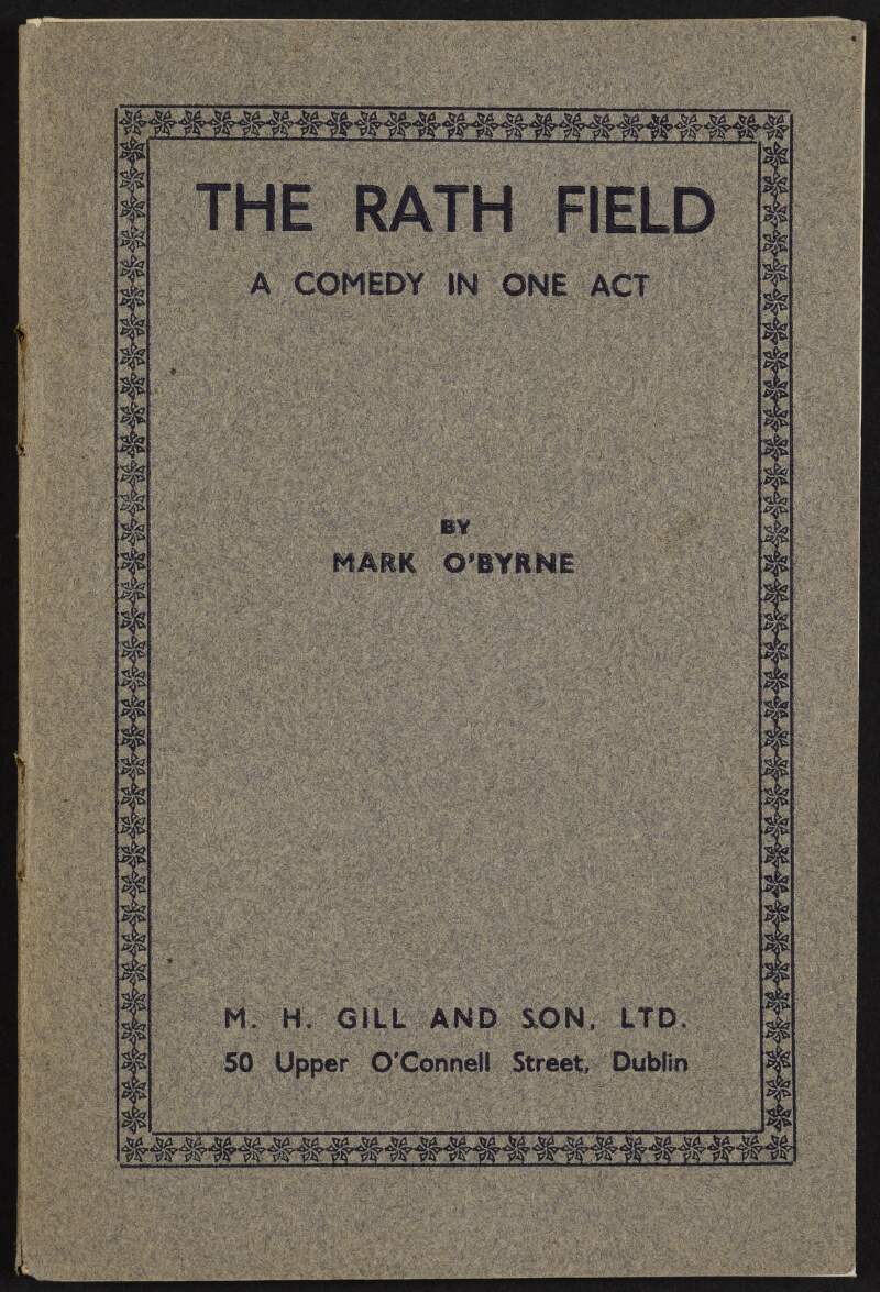 The rath field : a comedy in one act /