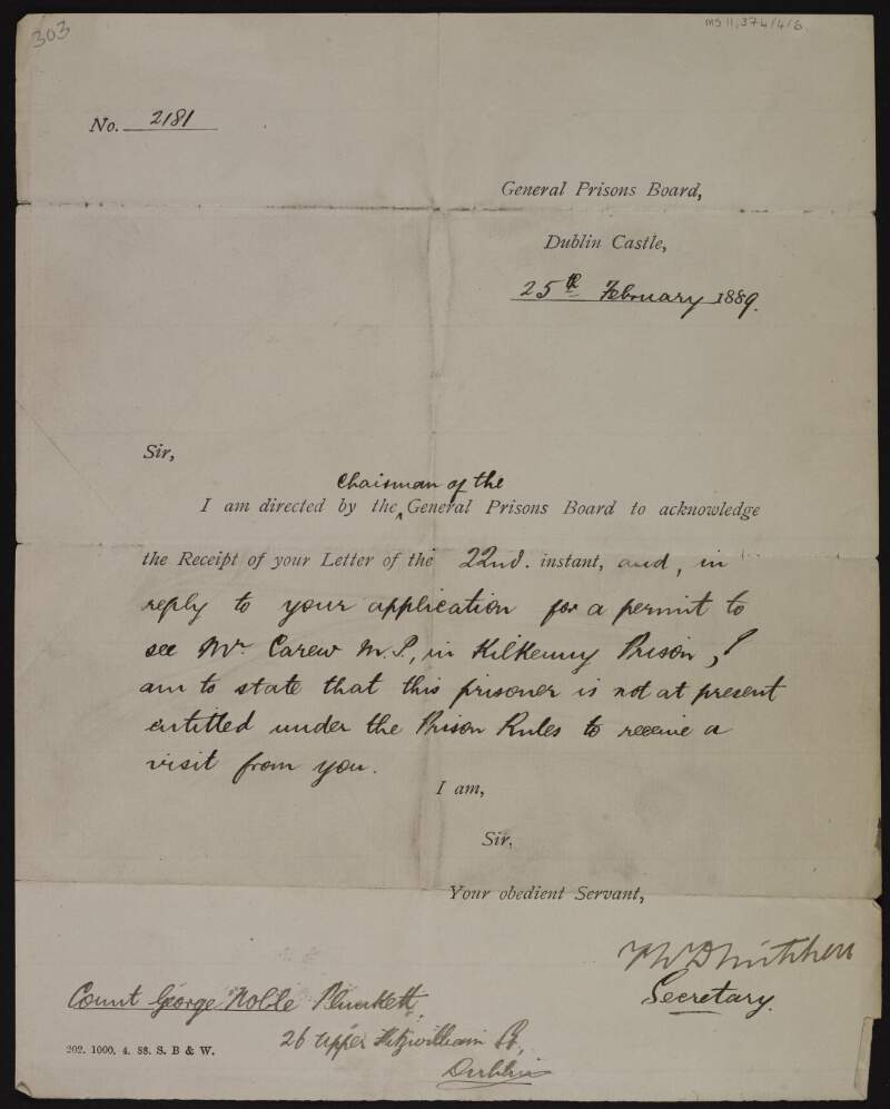 Letter from F. W. D. Mitchell, Secretary of the General Prisons Board to George Noble Plunkett, Count Plunkett, stating that his request to visit Mr. Carew in Kilkenny jail has been denied with a copy of the original request made by Count Plunkett and a letter to Mr. Carew,