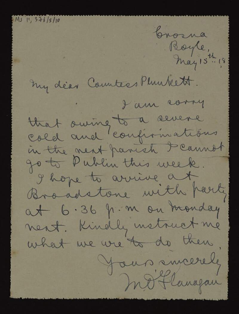 Letter from Father Michael O'Flanagan to Mary Josephine Plunkett, Countess Plunkett, cancelling a planned visit to Dublin due to cold and overwork,