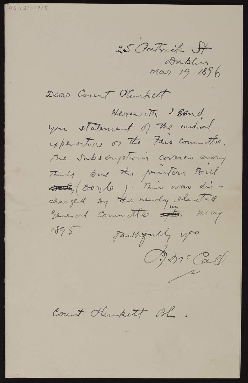 Letter from P. J.  McCall to George Noble Plunkett, Count Plunkett, about a statement of the expenditure of the Feis committee with statement,