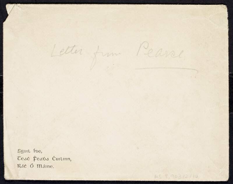 Envelope with the inscription "Letter from Pearse",