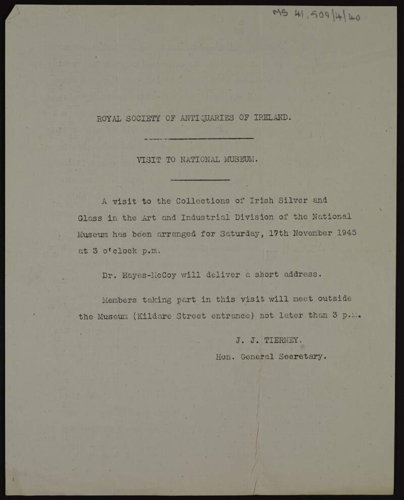 Notice from J.J. Tierney of a visit by members of the Royal Society of Antiquaries of Ireland to the National Museum on the 17th of November 1945,