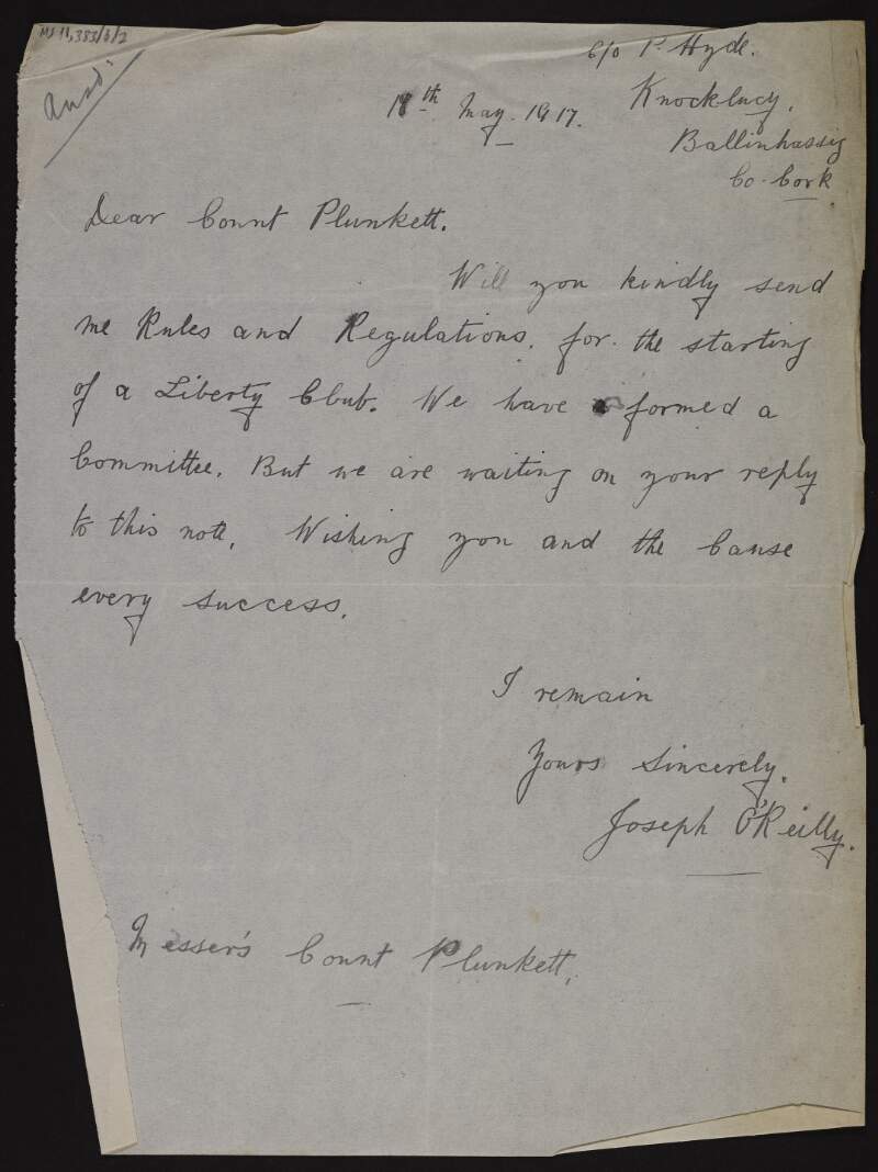 Letter from Joseph O'Reilly to George Noble Plunkett, Count Plunkett, stating that he has formed a Liberty Club committee and requesting a copy of the rules and regulations,