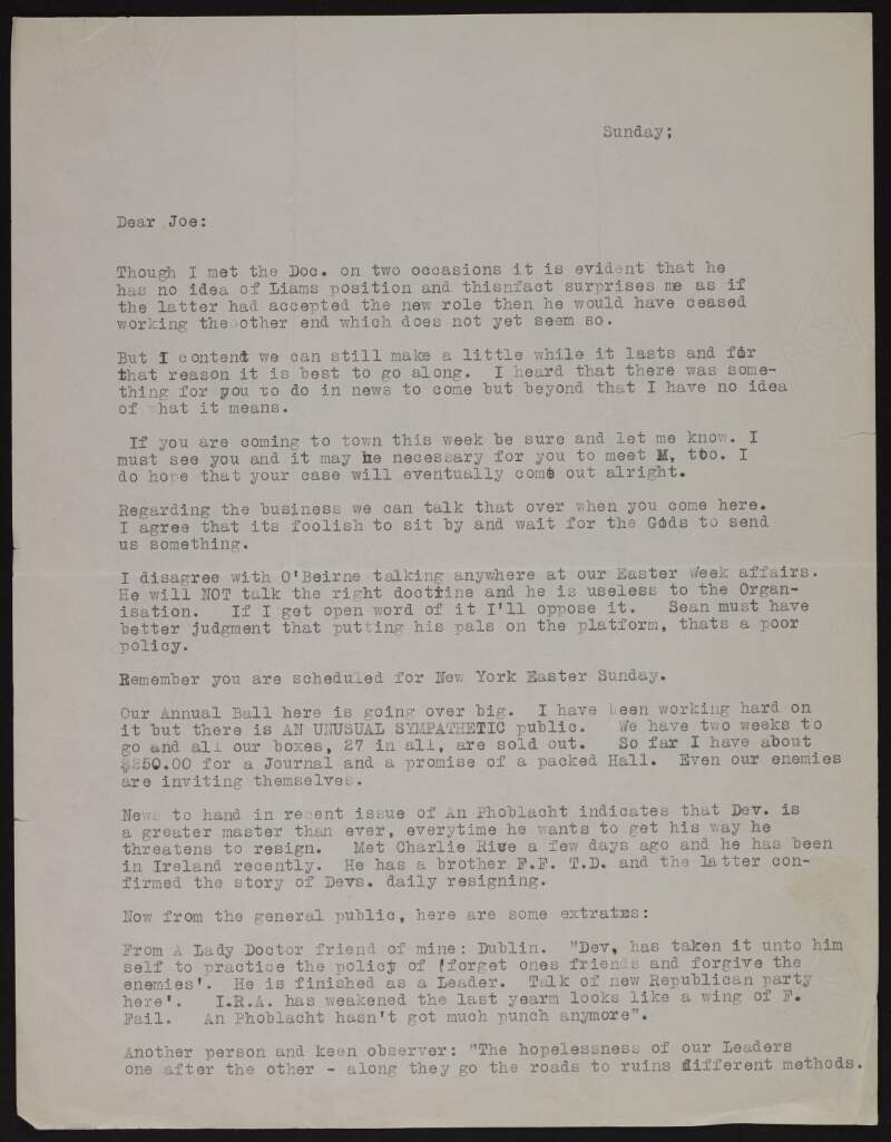 Letter from Con Neenan to Joseph McGarrity regarding Clan-na-Gael plans, a fundraising ball that is sold out and opinions from Ireland on Éamon de Valera who is seen to be embracing his enemies [Blue Shirts] and ignoring his friends [IRA],