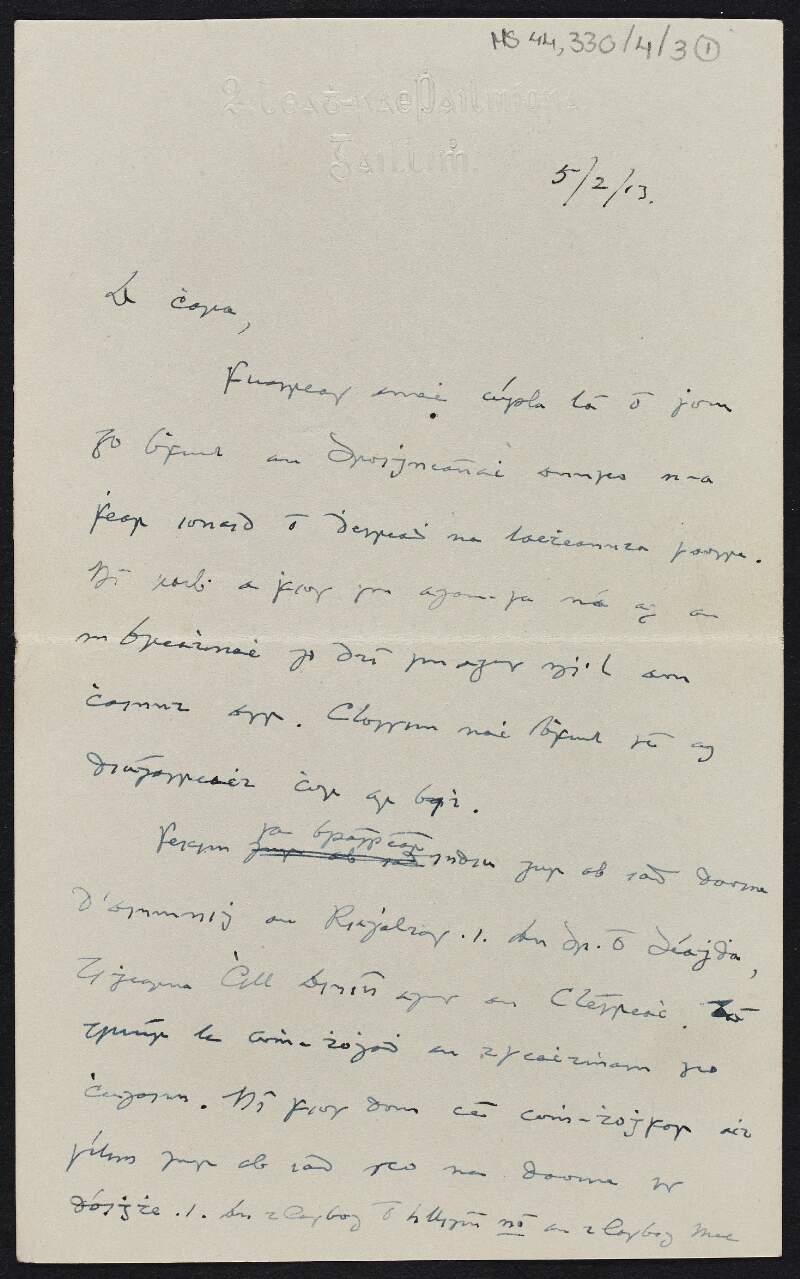 Letter from Seaghán Mac Énrí, lecturer of modern Irish at University College Galway, to Thomas MacDonagh regarding a debate that is occurring and informing him of the other competitors and relevant information relating to the competition,
