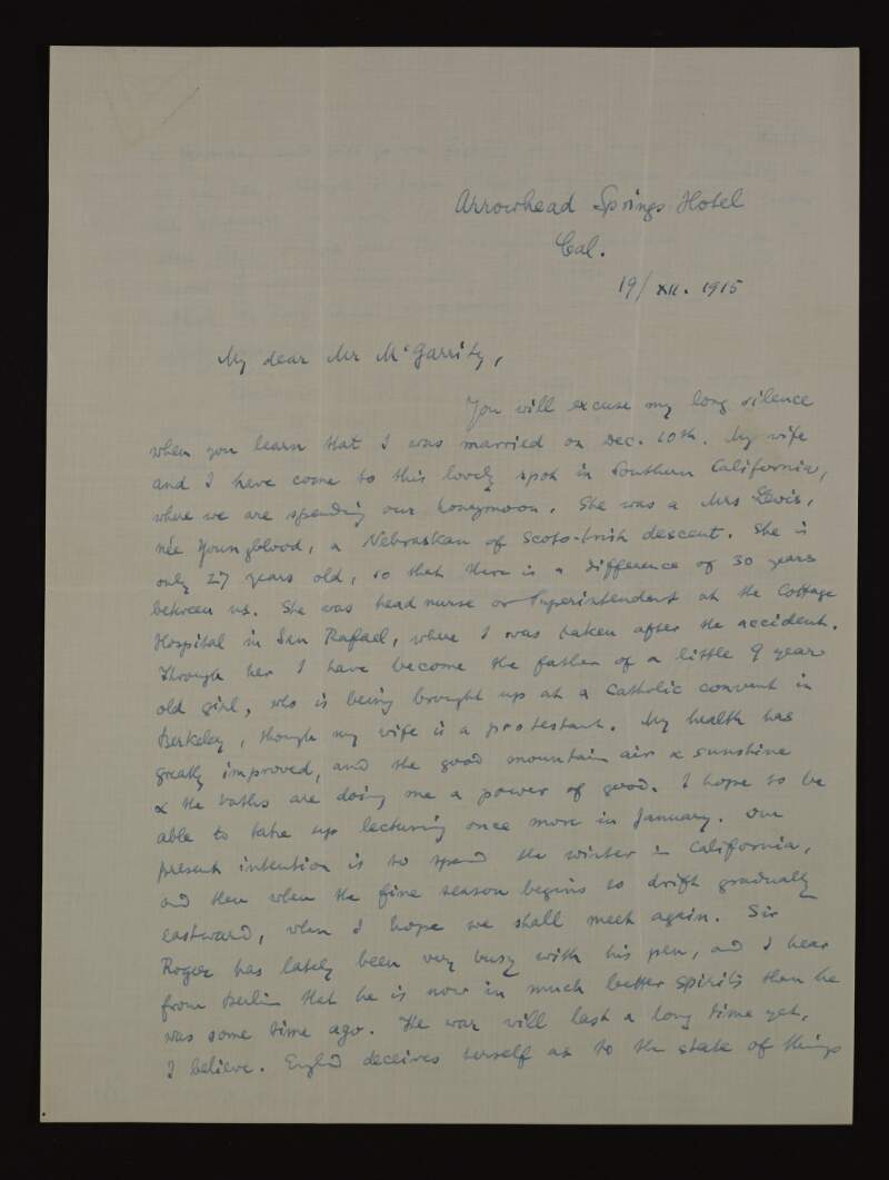 Letter from Kuno Meyer to Joseph McGarrity regarding his recent marriage, a rise in the spirits of Sir Roger Casement and hopes that Germany will succeed in the war,
