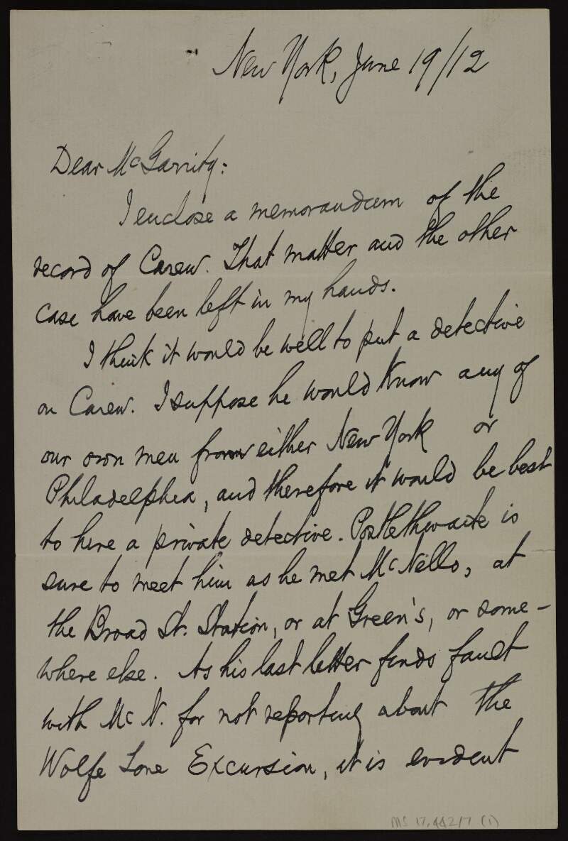 Letter and report from John Devoy to Joseph McGarrity regarding his suspicions towards the Club Secretary of the Excursion Committee and alleged British spy, Carew,