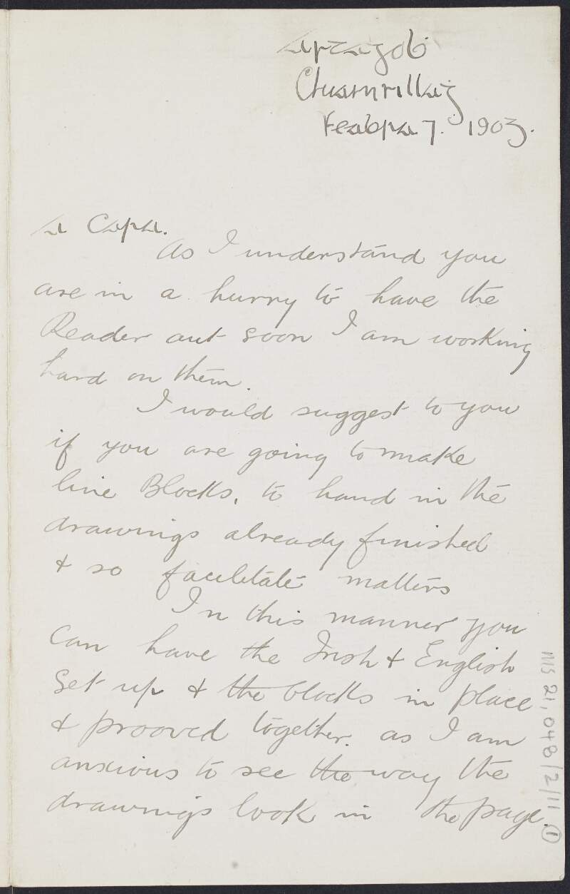 Letter from Seóirse Ua Fágáin [George Fagan] to Padraic Pearse regarding specifications for the printing of his illustrations for the 'Reader' and reviews of Tadhg O'Donnchadha's 'An tAillean',