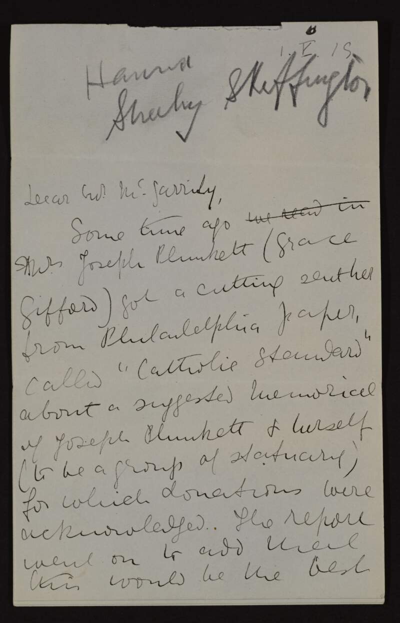 Letter from Hanna Sheehy-Skeffington to Joseph McGarrity regarding a proposed memorial to Joseph Mary Plunkett which she feels would be better spent on supporting his widow,