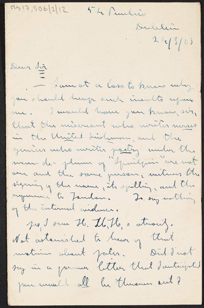 Letter from James Connolly to "Dear Sir" [John Carstairs Matheson] asserting that he is not to be confused with a writer of verse in the United Kingdom, about being poverty stricken and employment, and about the possible expulsion of [George S.] Yates,