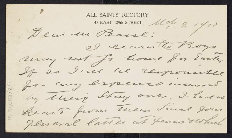 Postcard from James W. Power to Padraic Pearse congratulating him on his success in theatre in Ireland and also informing him of his responsibility he has of the boys over Easter,