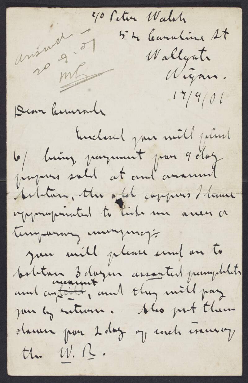 Letter from James Connolly [to Murtagh Lyng] about pamphlets and expressing satisfaction at hearing that meetings are going well,