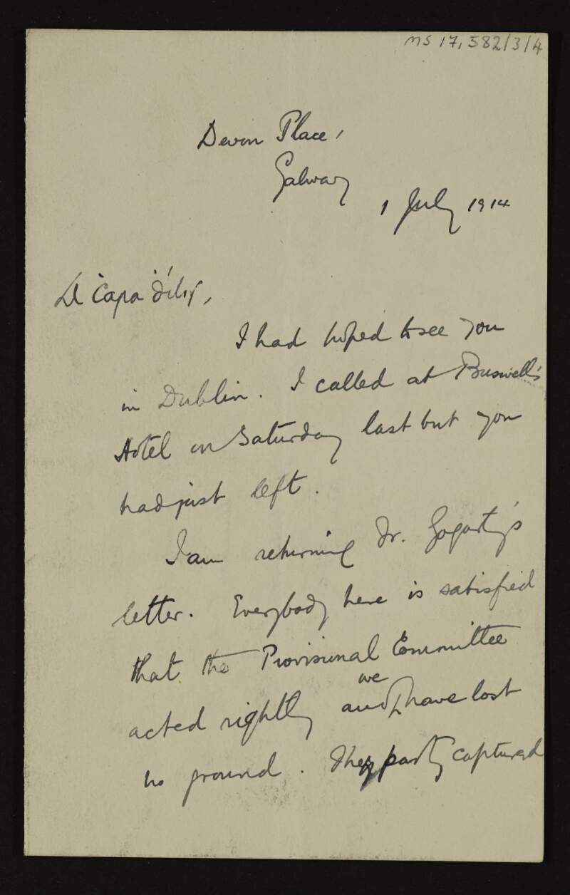 Letter from Tomás O'Máille to Roger Casement saying that "everybody here is satisfied that the Provisional Committee acted rightly" and "lost no ground",