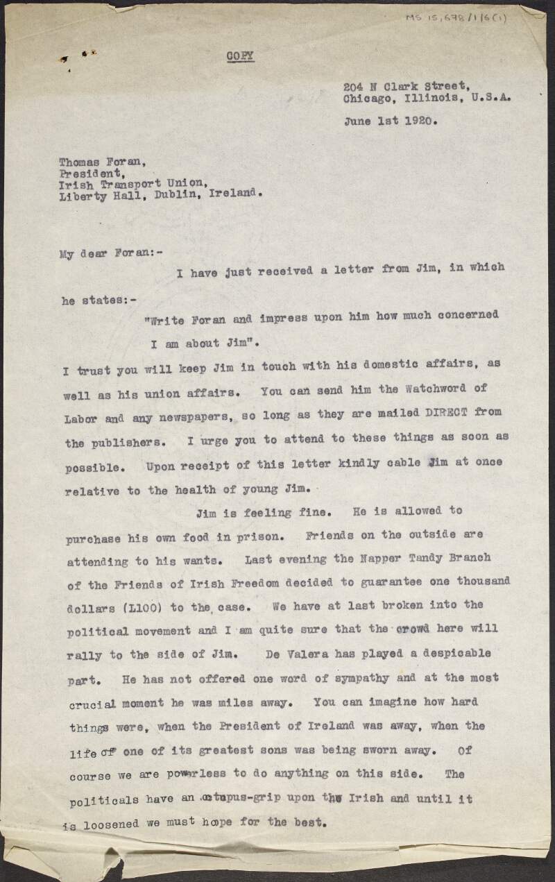 Copy-letter from Jack Carney, James Larkin Defence Committee, to Thomas Foran concerning James Larkin's trial and imprisonment, and requesting that Foran publish a notice in the 'Watchword of Labour' asking the public to write to Larkin,