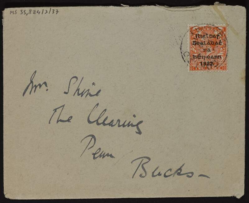 Envelope from Lady Gregory to Ruth Shine [letter not extant] with manuscript message on the back about how the stamp is the first one of the "Provisional Govt of Ireland" that the former has used,