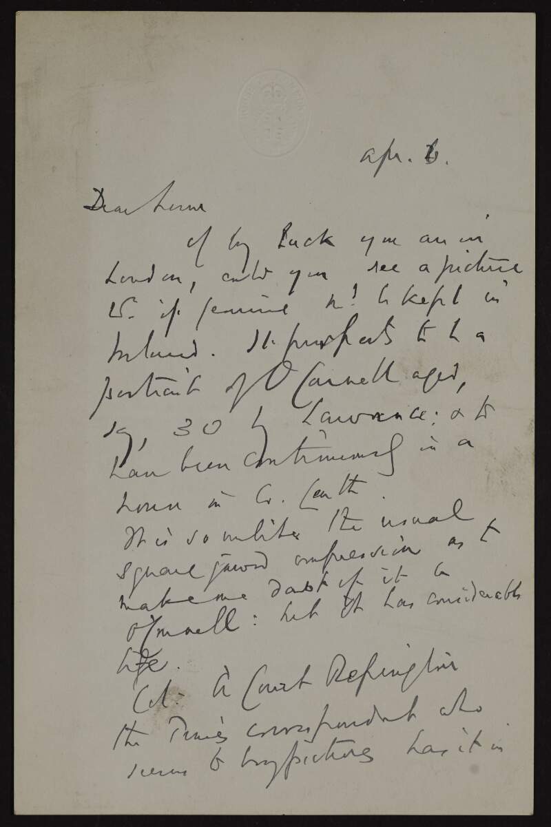 Letter from Stephen Gwynn to Hugh Lane asking him to look at a purported portrait of Daniel O'Connell with a view to authenticating it and possibly purchasing it for the National Gallery of Ireland,
