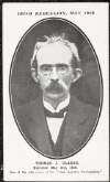 Thomas J. Clarke : Executed May 3rd, 1916. One of the signatories of the "Irish Republic Proclamation"