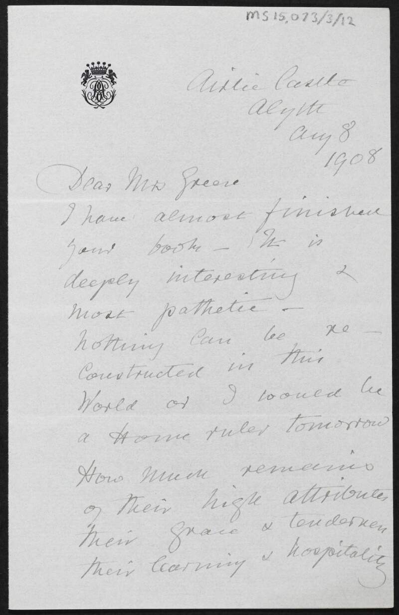 Letter from Henrietta Blanche Ogilvy, Countess of Airlie, to Alice Stopford Green regarding Green's book on Home Rule,