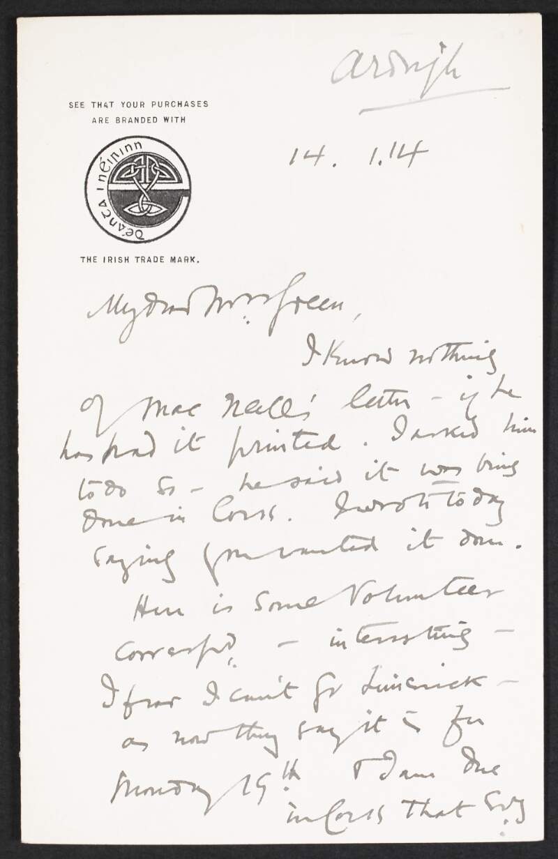 Letter from Roger Casement to Alice Stopford Green regarding his efforts to deal with the cancellation of the public greeting of the steamer 'Rhaetia' in Cobh,
