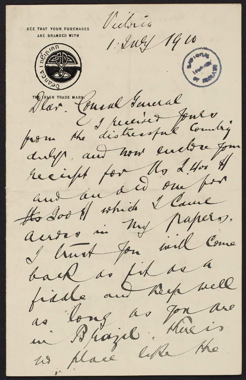 Letter from Brian Barry to Roger Casement, discussing Brazil and how he met its president, "electrifying business", and that he hopes to start for the "Cradle of Christianity" in May,