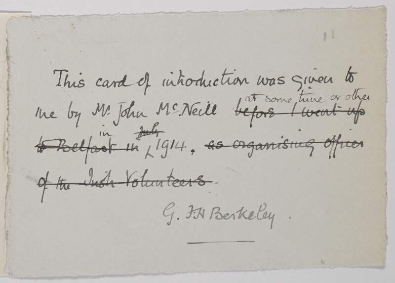Card of introduction to Roger Casement, given to George F.-H. Berkeley by Eoin Mac Neill with an explanatory note by Berkeley,