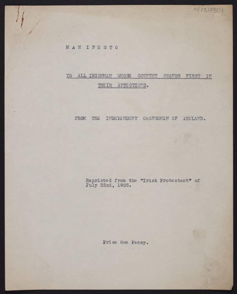 Typescript of manifesto of the Independent Orange Order of Ireland from the 'Irish Protestant',