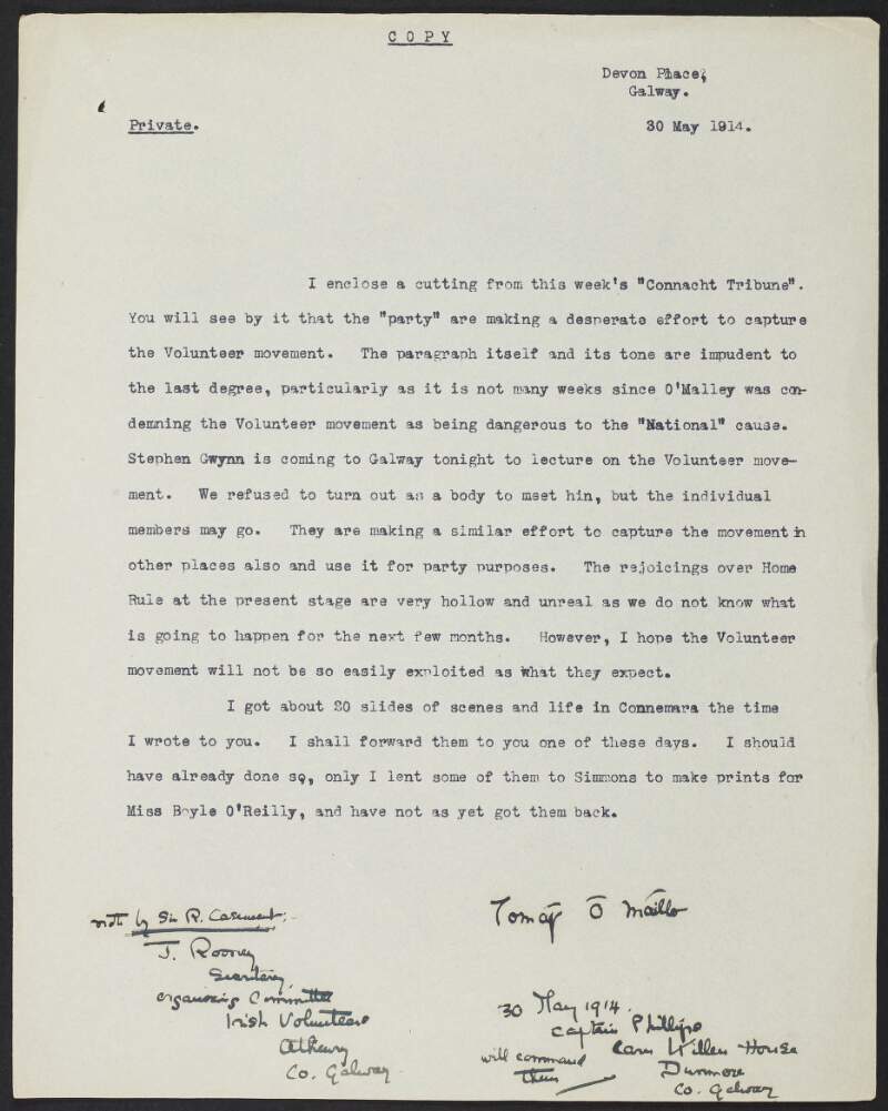 Copy letter from Tomás Ó Máille to Roger Casement about the "desperate" efforts by the Irish Parliamentary Party to control the Volunteers,