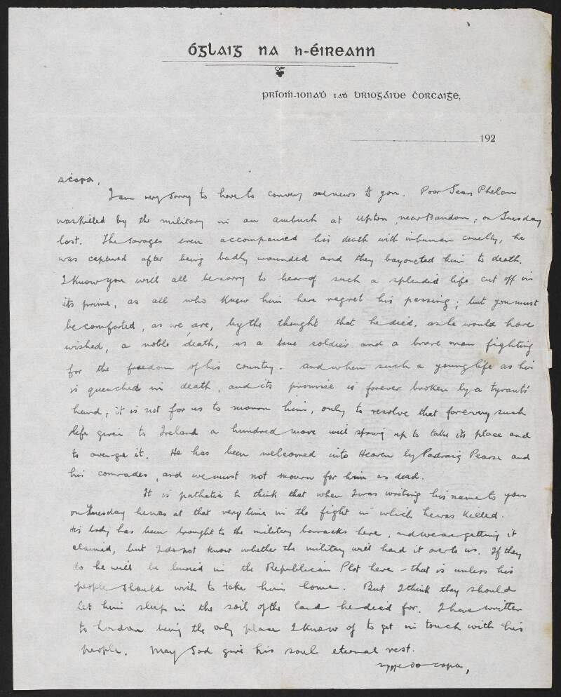 Draft letter by Óglaigh na hÉireann regarding the death of Sean Phelan at Upton, unsigned,
