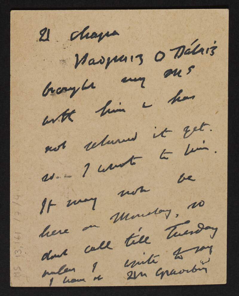 Postcard from Douglas Hyde to Bulmer Hobson telling him not to call until Tuesday,