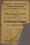 [Theatre playbill] Abbey Theatre Tuesday & Wednesday, 28th and 29th November, 1905, at 8 p.m. Mr & Mrs. McHardy-Flint and company, in an original drama in three acts (by Mr & Mrs. McHardy-Flint) 'A Christmas Hamper' and an extravaganza.../