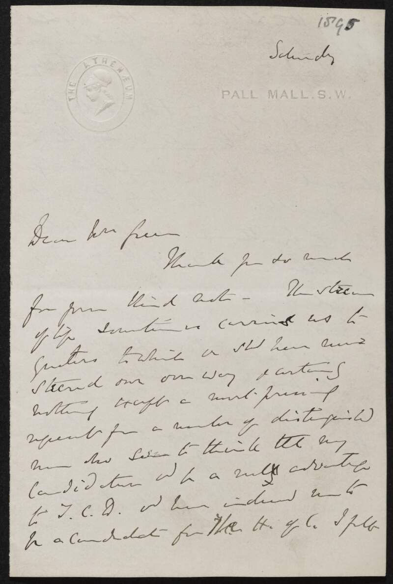 Letter from William Hartpole Lecky to Alice Stopford Green regarding Lecky's candidature for Trinity College Dublin,